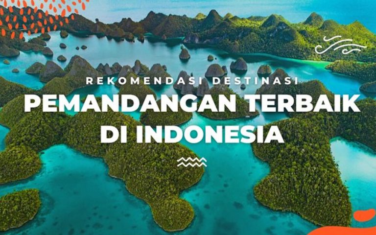 Wisata Alam dengan Pemandangan Indah Di Indonesia